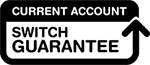 Current Account Switch Guarantee